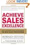 Achieve Sales Excellence: The 7 Customer Rules for Becoming the New Sales Professional