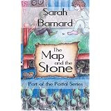 The Map and the Stone (The Portal Series)by Sarah Barnard