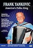 Frank Yankovic: America's Polka King