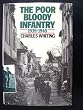 Poor Bloody Infantry: 1939-45