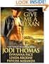 Give Me A Texan: Amarillo by Morning, A Shade of Sunrise; The Love Letterand No Time for Love