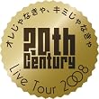 20th Century LIVE...