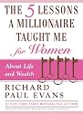 The Five Lessons a Millionaire Taught Me for Women