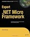 Expert .NET Micro Framework (Expert's Voice in .NET)