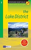 The Lake District: Leisure Walks for All Ages (Pathfinder Short Walks)