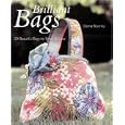 Brilliant Bags: 20 Beautiful Bags to Stitch and Love