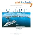 �ber alle sieben Meere: Auf den sch�nsten Luxuslinern einmal um die ganze Welt