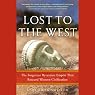 Lost to the West: The Forgotten Byzantine Empire That Rescued Western Civilization