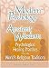 Modern Psychology and Ancient Wisdom: Psychological Healing Practices from the World's Religious Traditions