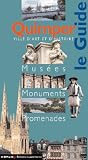 Quimper : Musées, monuments, promenades