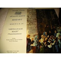 Mozart, Mass in C, K. 139, "Orphanage Mass" (Waisenhausmesse)