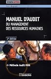 Manuel d audit du Management des Ressources Humaines : Méthode Audit MRH