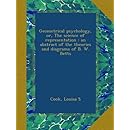 Geometrical psychology, or, The science of representation : an abstract of the theories and diagrams of B. W. Betts