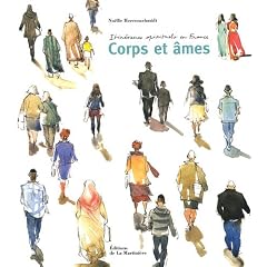 Itin�raires spirituels en France. Corps et �mes