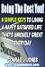 Being The Best You: 8 Simple Keys To Living A Happy, Satisfied Life, That's Uniquely Great Everyday!