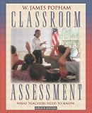 Classroom Assessment: What Teachers Need to Know (4th Edition)