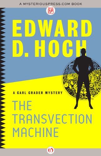 The Transvection Machine (The Carl Crader Mysteries Book 1)