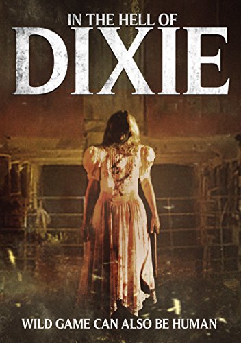 In The Hell Of Dixie In The Hell Of Dixie