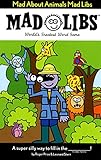 Mad About Animals Mad Libs