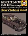 Mercedes Benz C-class Petrol and Diesel Service and Repair Manual: 2000 to 2007 (Haynes Service and Repair Manuals)