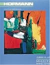 Hans Hofmann (Modern Master Series, Vol. 10)