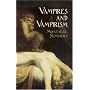 Vampires and Vampirism