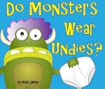 Do Monsters Wear Undies? - A Rhyming...