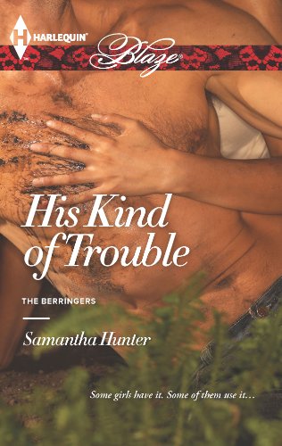 His Kind of Trouble (The Berringers Book 3)