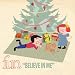 Believe In Me