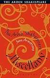 The Arden Shakespeare miscellany
