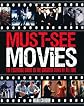 Must-see movies