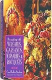 Decorating with Wreaths, Garlands, Topiaries and Bouquets