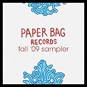 Paper Bag Records Fall '09 Sampler