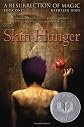 Skin Hunger (A Resurrection of Magic)