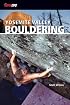 Yosemite Valley Bouldering 1/E (Supertopo)