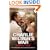 Charlie Wilson's War: The Extraordinary Story of How the Wildest Man in Congress and a Rogue CIA Agent Changed the History of Our Times