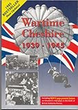 Wartime Cheshire 1939-1945