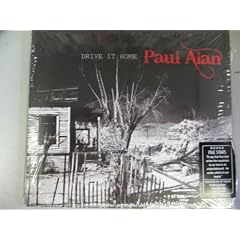 Paul Alan - Drive It Home (2008)