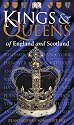 Kings and Queens of England and Scotland