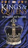 Review Dorling Kindersley Publishers Ltd  / Kings and Queens of England and Scotland