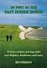 On Foot on the East Sussex Downs: 18 Short, Medium and Long Walks Near Brighton, Eastbourne and Lewes
