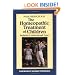 The Homeopathic Treatment of Children: Pediatric Constitutional Types