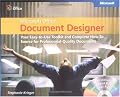 Microsoft Office Document Designer: Your Easy-to-Use Toolkit and Complete How-To Source for Professional-Quality Documents (Bpg-Other)