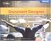 Microsoft Office Document Designer: Your Easy-to-Use Toolkit and Complete How-To Source for Professional-Quality Documents (Bpg-Other)