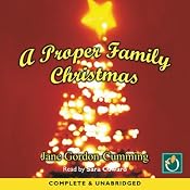 A Proper Family Christmas | [Jane Gordon-Cumming]