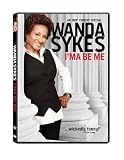 Wanda Sykes: I'ma Be Me