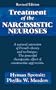 Treatment of the Narcissistic Neuroses (Master Work)