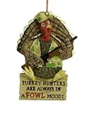 Turkey Hunters Are Always In A Fowl Mood Hunting Christmas Ornament #902912