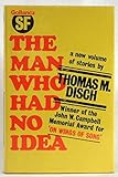 The man who had no idea : a collection of stories
