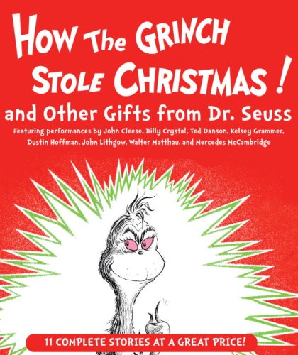 How the Grinch Stole Christmas and Other Gifts from Dr. Seuss
